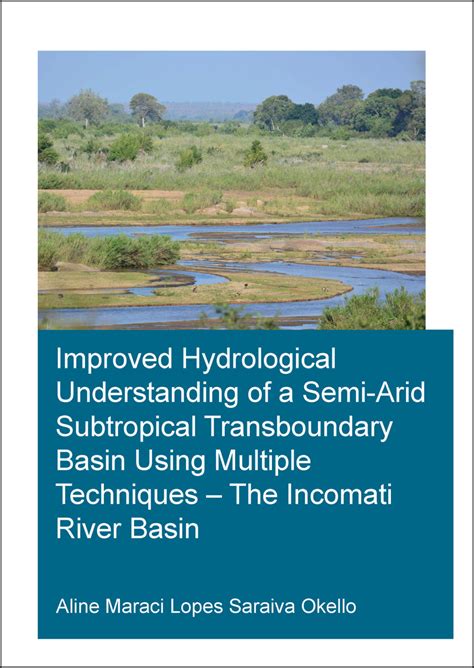 Improved Hydrological Understanding Of A Semi Arid Subtropical
