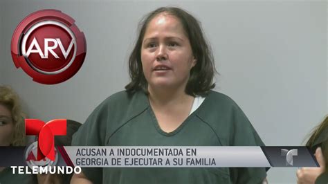 Una Mujer Fue Acusada De Matar A Su Esposo Y Cuatro Hijos Al Rojo Vivo Telemundo YouTube