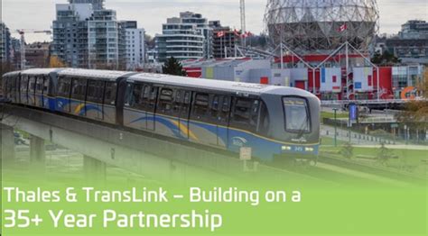 Thales And Translink Confirm Two New Skytrain Projects To Better Serve