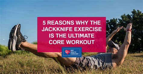 Jackknife Exercise Diet Health Exercises