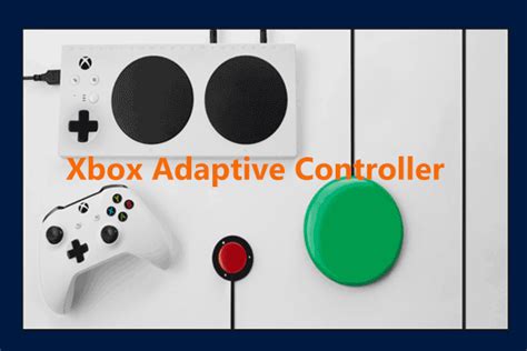 Xbox Adaptive Controller Designed For Players With Disabilities