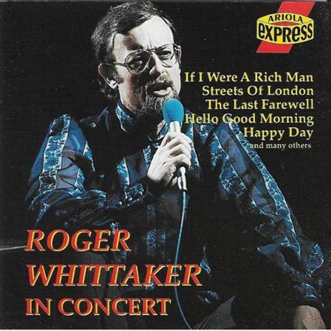 Roger Whittaker In Concert Cd Rakuten