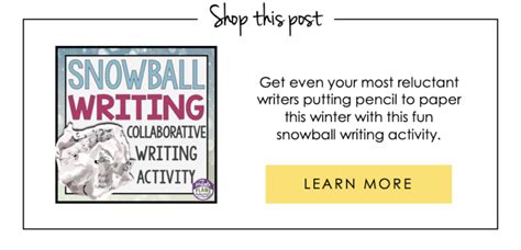 Snowball Writing Collaborative Writing Activity Presto Plans