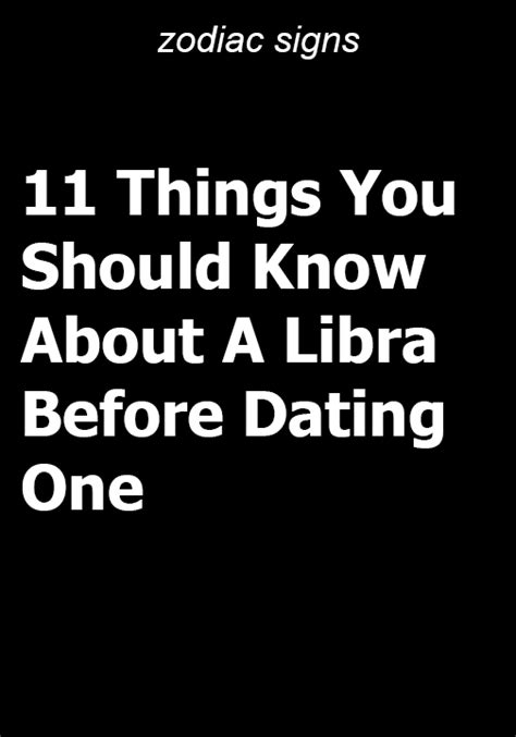 11 things you should know about a libra before dating one type american libra and pisces