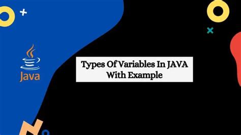 Types Of Variables In Java With Example