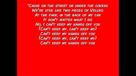 Cant Keep My Hands Off You Ft Rivers Cuomo Lyrics Youtube