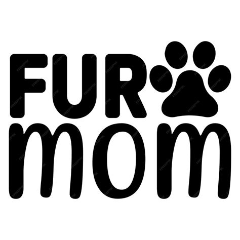 Premium Vector Fur Mom Svg