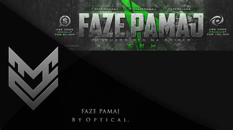 Faze Pamaj By Optical Youtube