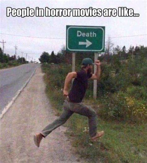 Dont Be Scared Its Just Horror Movie Memes 31 Pics