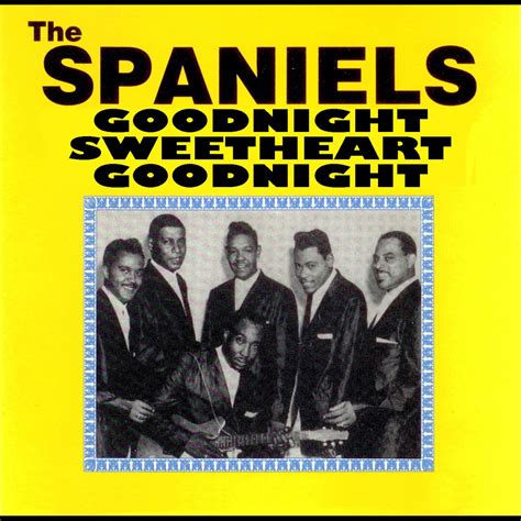 ‎goodnight Sweetheart Goodnight By The Spaniels On Apple Music