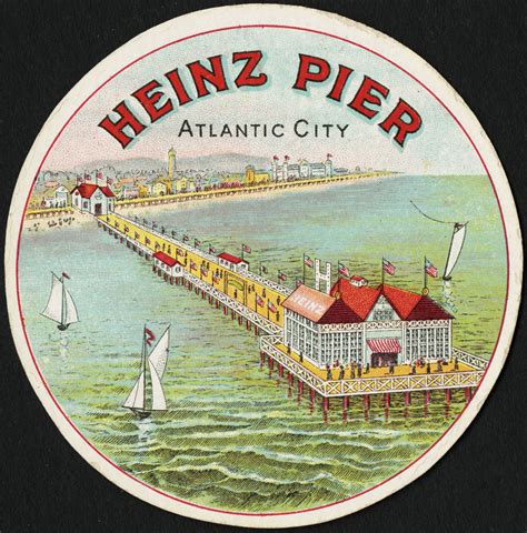 Maybe you would like to learn more about one of these? Heinz Pier, Atlantic City. Pure food products, 57 varietie ...