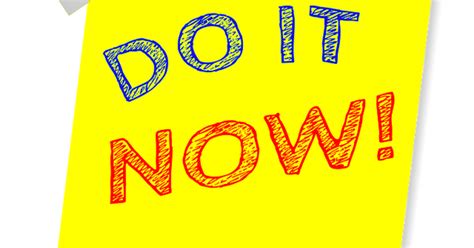 Do It Now Psychology Today