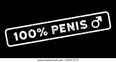 100 Percent Penis Text Watermark Stamps Stock Vector Royalty Free