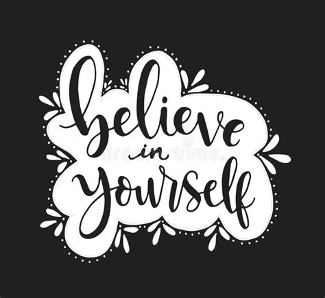 Believe In Yourself Hand Lettering Inscription Positive Typography