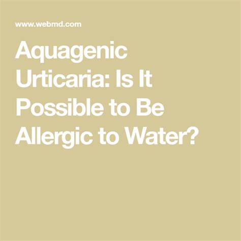 What Is Aquagenic Urticaria Urticaria Allergy Medicine Chronic Hives