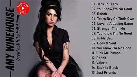 Amy Winehouse Greatest Hits Full The Best Of Amy Winehouse Amy Winehouse Collection