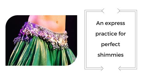 belly dance shimmy practise shimmy along with me youtube