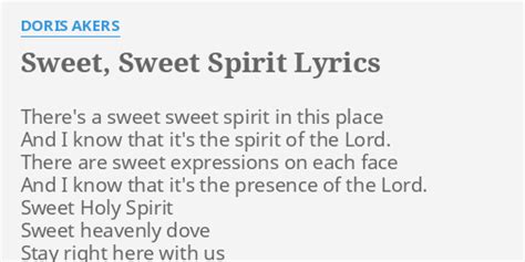 Sweet Sweet Spirit Lyrics By Doris Akers Theres A Sweet Sweet