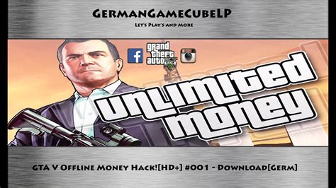 Maybe you would like to learn more about one of these? GTA V Offline Money Hack HD+ #01 GermanPS3 - YouTube