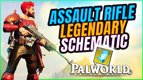 Palworld How To Get The Legendary Assault Rifle Schematic YouTube