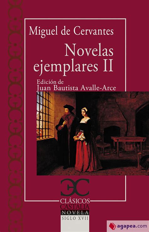 Novelas Ejemplares Ii Miguel De Cervantes Saavedra 9788497408455