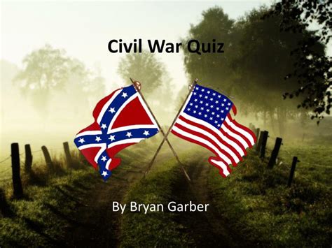 ppt civil war quiz powerpoint presentation free download id 2089104