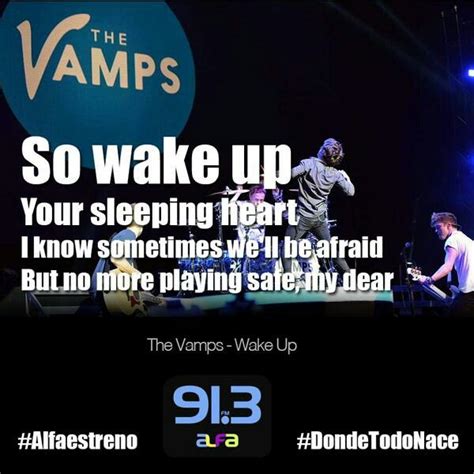 Wake Up Lyrics Wake Up Lyrics Song Lyrics The Vamps Wake Up The