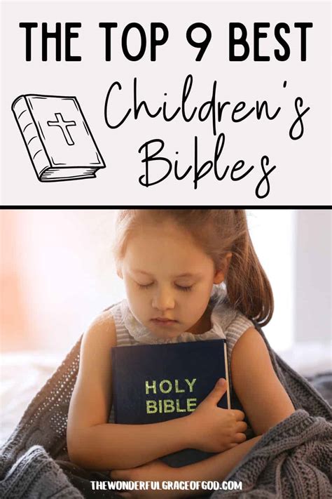 9 Best Childrens Bibles For Kids To Learn About The Bible The