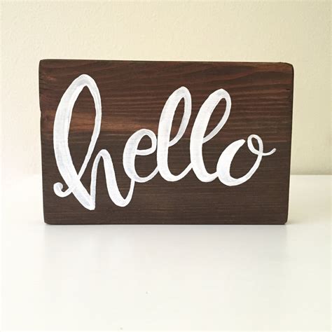 Hello Wood Sign Hello Wood Block Hand Lettered Hello Sign