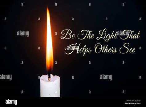 Inspirational Quote Text Be The Light That Helps Others See With