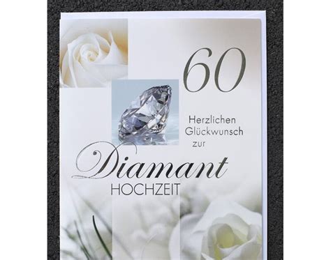 Im karteninneren finden sich weitere glückwünsche in ansprechender form. 60 Hochzeitstag Glückwünsche Zur Diamantenen Hochzeit Zum ...