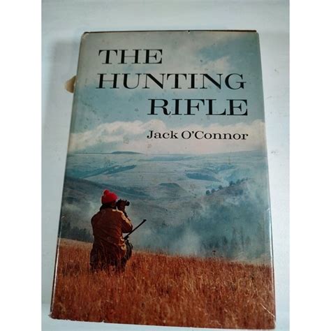Office Jack Oconnor The Hunting Rifle 1st Edition 197 Poshmark