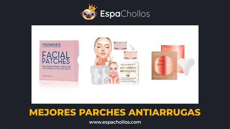 Los Mejores Parches Antiarrugas Guía De Compra Y Recomendaciones