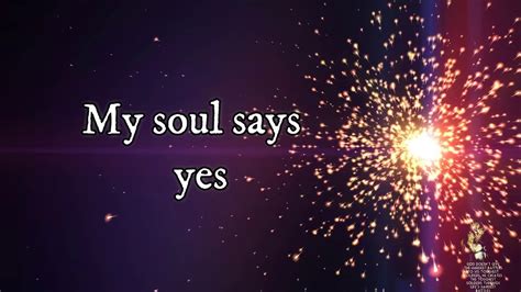 My Soul Says Yes Sonnie Badu Lyrics Youtube