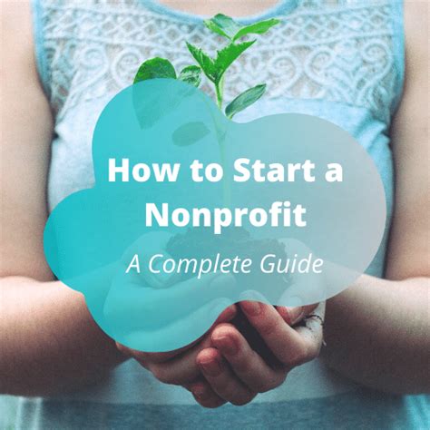 How To Start A Nonprofit A Complete Guide