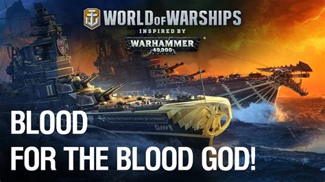 World Of Warships X Warhammer 40000 Ost For The Emperor Blood For