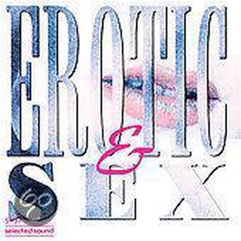 Erotic And Sex Various Artists Cd Album Muziek