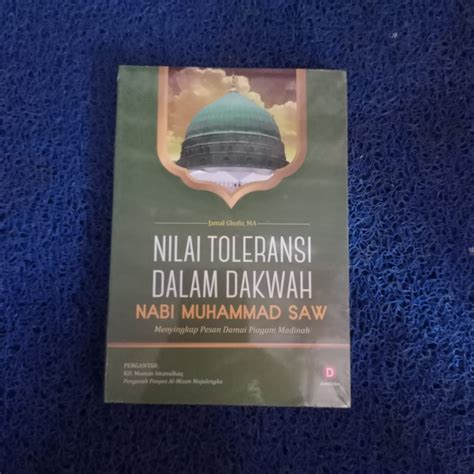 Jual Nilai Toleransi Dalam Dakwah Nabi Muhammad SAW Menyingkap Pesan