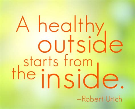 A Healthy Outside Starts From The Inside Robert Urich Health