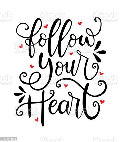 Follow Your Heart Background Hand Drawn Lettering Stock Illustration