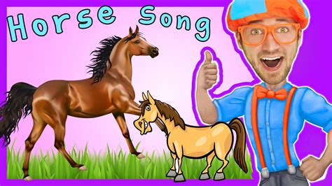 Horses For Kids Horse Song Nursery Rhymes By Blippi Kids Poems