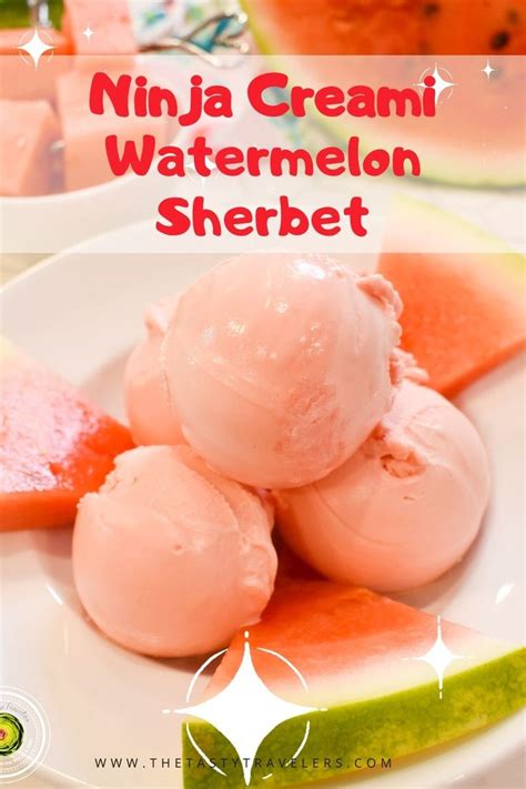 Ninja Creami Watermelon Sherbet Recipe Watermelon Sorbet