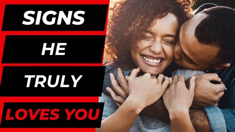 5 Signs He Truly Loves You - YouTube