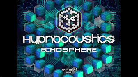 Hypnocoustics Echosphere Original Mix Youtube Music