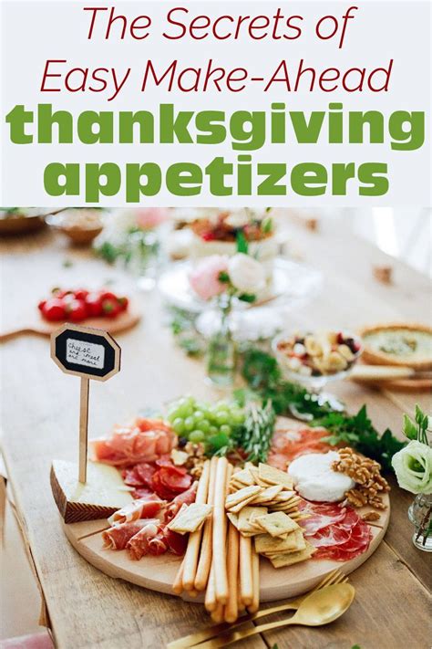 39 Easy And Delicious Make Ahead Thanksgiving Appetizers Thanksgiving
