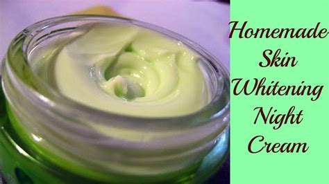 Homemade Skin Whitening Night Cream Get Fair And Glowing Skin With No