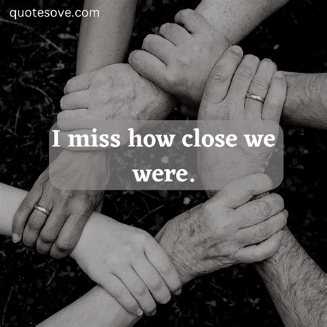 Missing Friends Quotes For Those Who Miss Their Friends Quotesove
