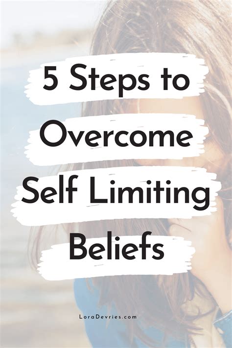 5 Steps To Overcome Self Limiting Beliefs