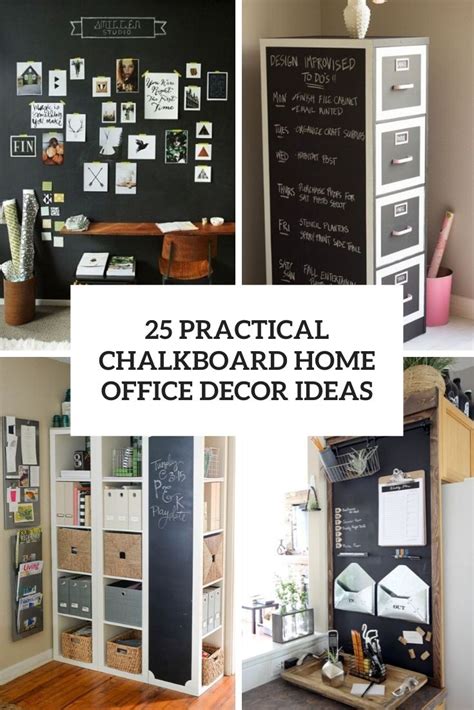 25 Practical Chalkboard Home Office Decor Ideas Shelterness