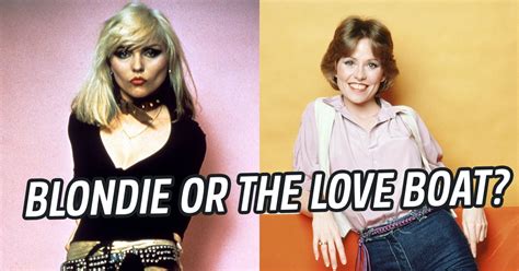 Can You Tell The Difference Between A Blondie Song And A Love Boat Story